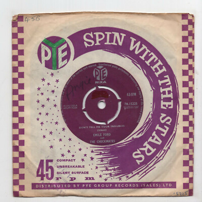 (L341) Emile Ford & The Checkmates, Don't Tell Me Your Troubles- 1959 - 7'' vinyl