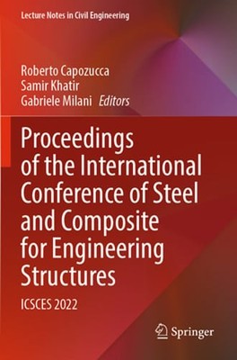 Proceedings of the International Conference of Steel and Composite for: New