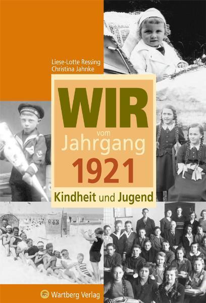 Thumbnail - Liese-lotte Ressing; Christina Jahnke / Wir Vom Jahrgang 1921 -