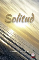 Pedro Luis Monsalve | Solitud | Taschenbuch | Spanisch (2019) | ibukku, LLC