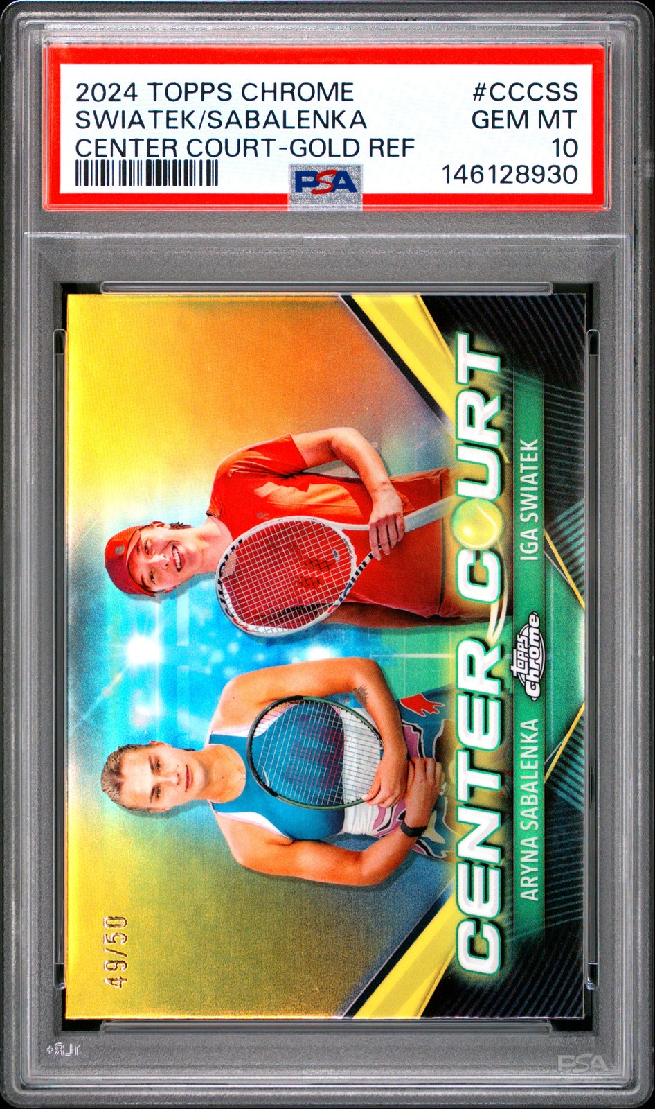 Iga Swiatek Aryna Sabalenka 2024 Topps Chrome Gold Refractor Center /50 PSA 10 view 1