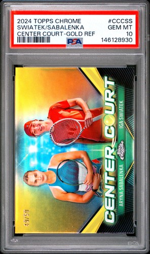 Iga Swiatek Aryna Sabalenka 2024 Topps Chrome Gold Refractor Center /50 PSA 10
