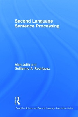 Second Language Sentence Processing - 9780415631990
