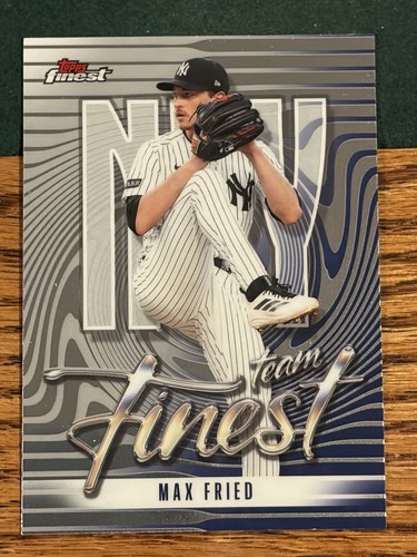 2026 Topps Finest Max Fried Base (RAW)