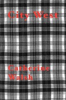 City West Catherine Walsh Taschenbuch Kartoniert / Broschiert Englisch 2005