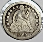 1860-S Seated Liberty Dime, Scarce Low Mintage Key Date