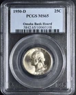 1950D Washington Quarter PCGS MS65 Omaha Bank Hoard