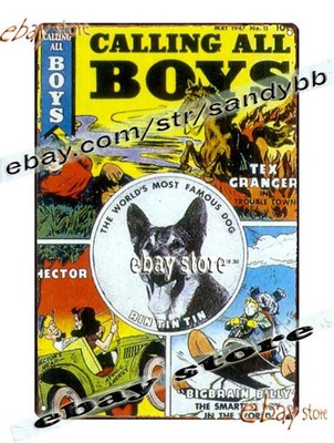 Tin Sign 1940s Calling All Boys Dog Hero Feature new the bedroom
