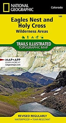 EAGLES NEST AND HOLY CROSS WILDERNESS AREAS (NATIONAL By National Geographic