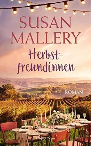 Herbstfreundinnen: Roman, Susan Mallery - Bild 1 von 1