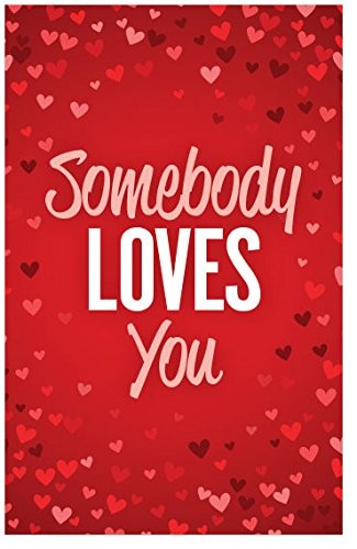 Gospel Tract: “Somebody Loves You” | Bulk Pack of 100 tracts | New King...