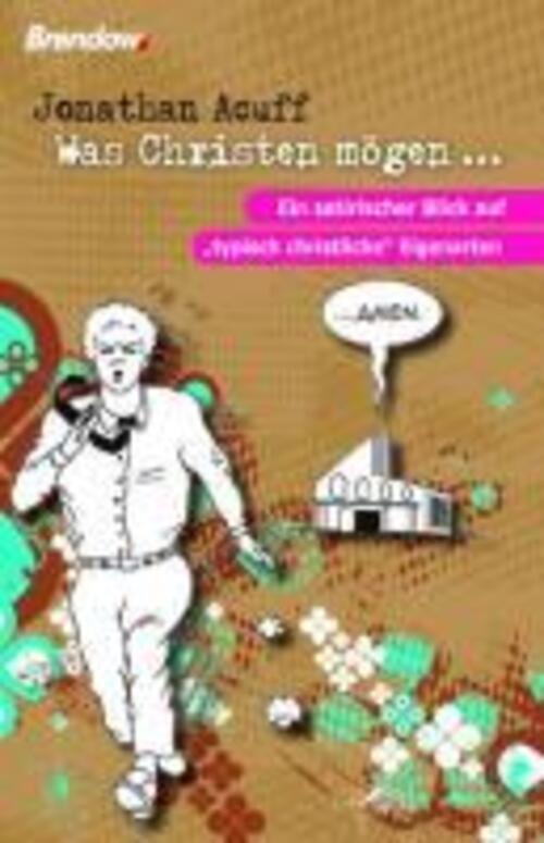 Thumbnail - Was Christen Mögen ... | Jonathan Acuff | Deutsch | Taschenbuch | 256