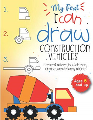 My First I can draw construction vehicles cement mixer, - Spanish Language Paper