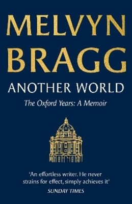 Melvyn Bragg Another World (Gebundene Ausgabe)