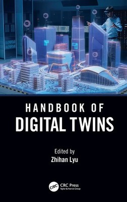 Zhihan Lyu | Handbook of Digital Twins | Buch | Englisch (2024) | CRC Press