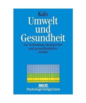Umwelt und Gesundheit: Die Verbindung ökologischer und gesundheitlicher Ansätz