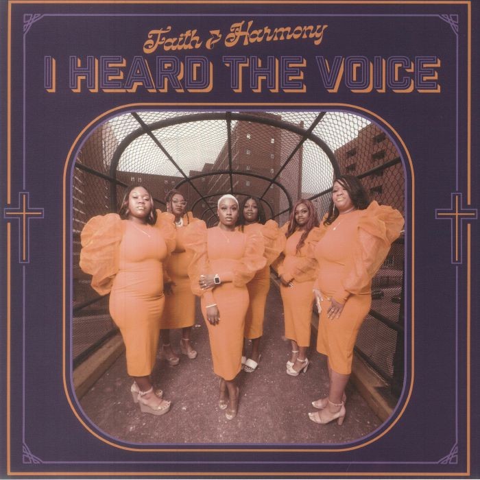 FAITH & HARMONY - I Heard The Voice - Vinyl (LP)