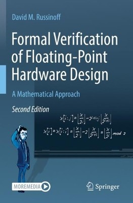 Formal Verification of Floating-Point Hardware Design - 9783030871833