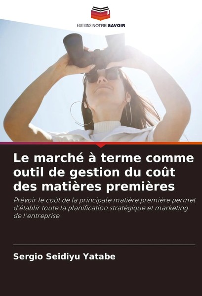 Le Marché à Terme Comme Outil De Gestion Du CoûT Des MatièRes PremièRes Yatabe-image