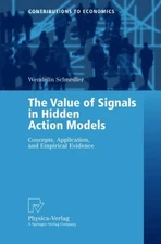 Schnedler - Value of Signals in Hidden Action Models   Concepts Appli - X555z