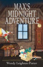 Max's Midnight Adventure by Wendy Leighton-Porter (English) Paperback Book