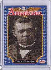 1992 Starline Americana #154 BOOKER T WASHINGTON (ID4)