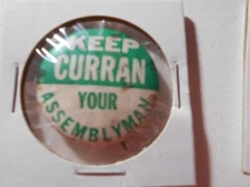1-1/4" Curran Assemblyman unknown location cello pinback button