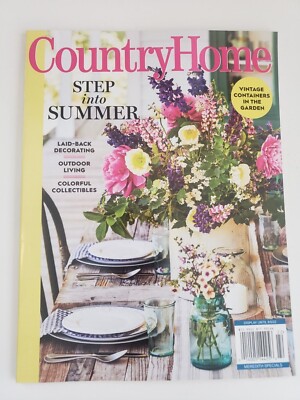 Country Home August 2022 Magazine Step into Summer Vintage Containers Garden