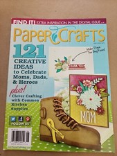 Paper Crafts Magazine May/June 2013 - 121 Ideas for Moms, Dads, and Heroes 