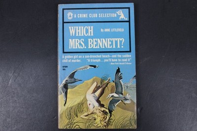 Which Mrs. Bennett? Anne Littlefield 1958 Popular Library Crime Club Mystery