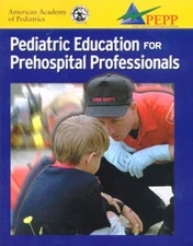 Pediatric Education for Prehospital Professionals M. S., AAP Staf