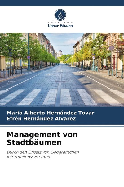 Mario Alberto HernáNdez Tovar (U. A.) | Management Von StadtbäUmen | Taschenbuch-image