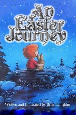 An Easter Journey by Brian Laughlin (English) Paperback Book
