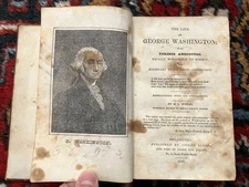 1847 Mason Weems GEORGE WASHINGTON Mythical BIOGRAPHY Curious ANECDOTES