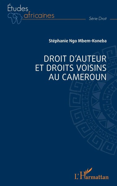 StéPhanie Ngo Mbem-Koneba | Droit D'auteur Et Droits Voisins Au Cameroun | Buch-image