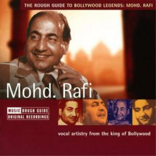 Mohammed Rafi Rough Guide to Bollywood Legends: Mohammed Rafi (CD) Album