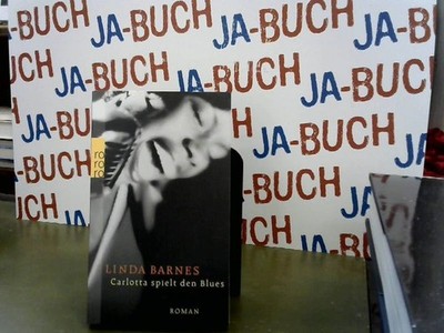 Carlotta spielt den Blues (Ein Fall für Carlotta Carlyle, Band 4) Barnes, Linda: