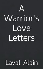 Warrior's Love Letters - NEW Laval Andy Alai 2022