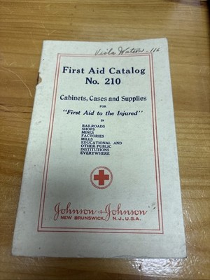 Johnson & Johnson First Aid Catalog No 210 1926 Trade Catalog First Aid Railroad