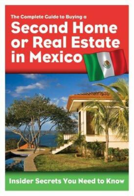The Complete Guide to Buying a Second Home or R- 160138131X, Bondanza, paperback