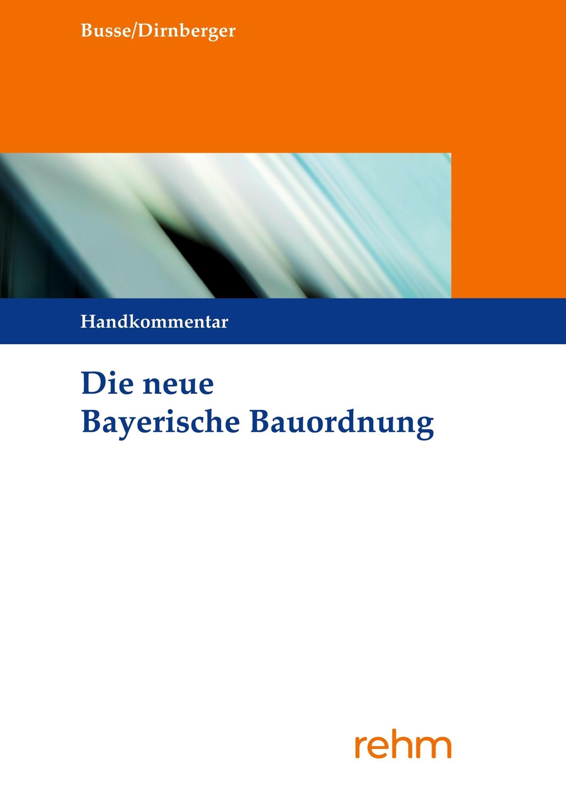 Thumbnail - Die Neue Bayerische Bauordnung Jürgen Busse