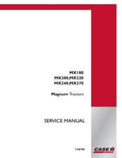 Case Magnum Mx180, Mx200, Mx220, Mx240, Mx270 Tractor Service Manual Repair Shop