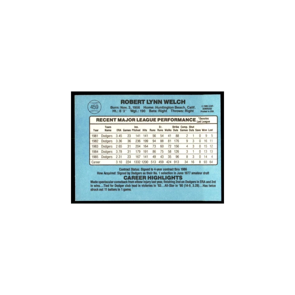1986 Donruss Bob Welch Dodgers #459 - Image 2 of 3