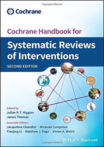 Cochrane Handbook for Systematic Reviews of Interventions (Wiley Cochrane Series