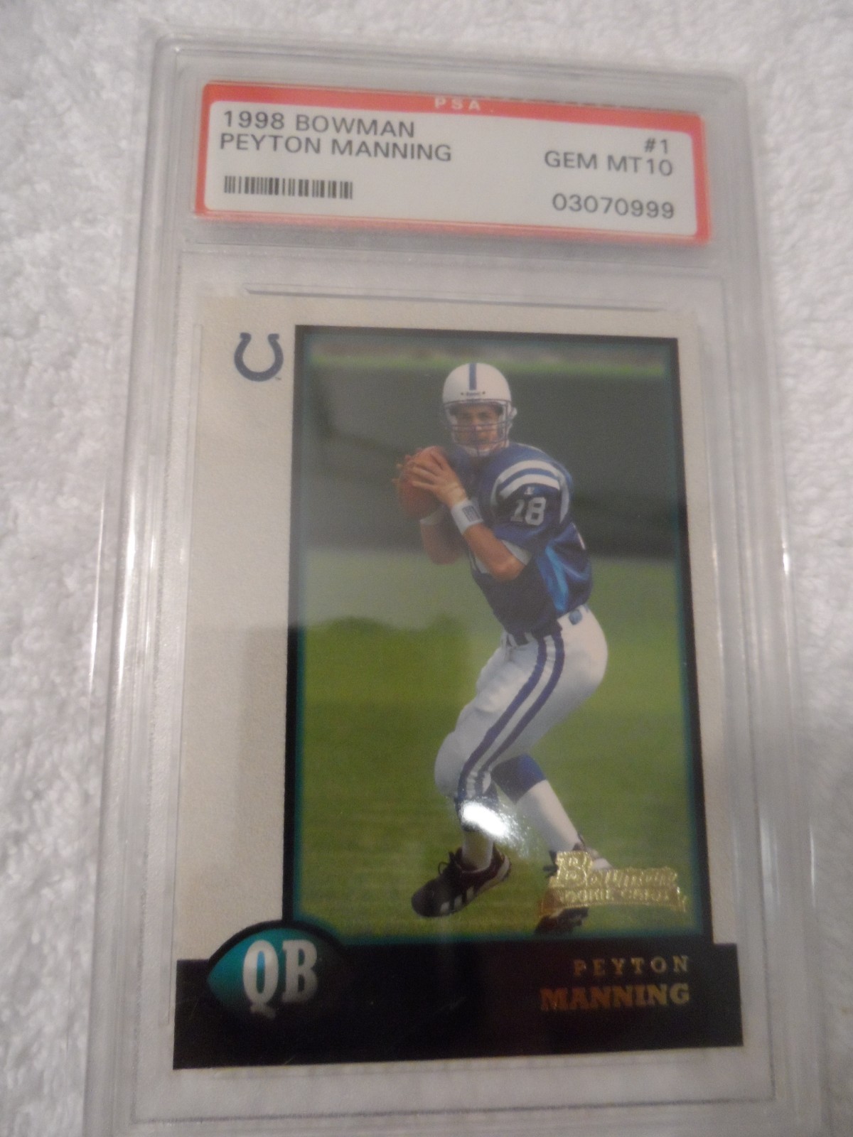 Peyton Manning 1998 Bowman #1 RC Rookie Card Colts PSA 10 GEM MINT