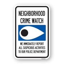 Neighborhood Crime Watch Eye Sign Heavy Gauge Aluminum Parking Sign