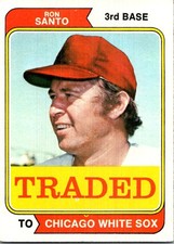 1974 Topps #270T Ron Santo Traded