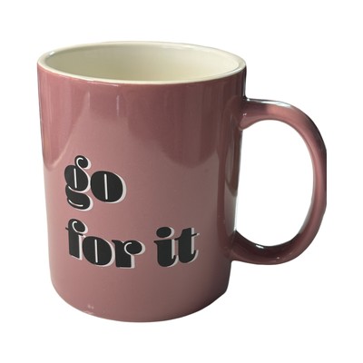 Go For It-Coffee Mug