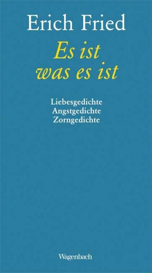Es Ist Was Es Ist Sagt Die Liebe Pdf Es ist was es ist - Erich Fried - 9783803131188 9783803131188 | eBay