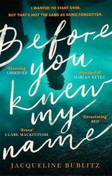 Before You Knew My Name: An exquisitely written, absolu... | Buch | Zustand gut